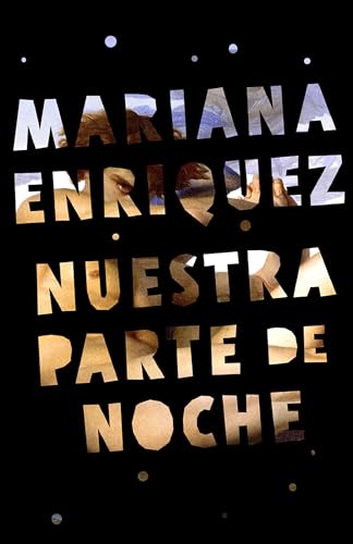 Imagen de archivo de Nuestra parte de noche / Our Share of Night: A Novel (Spanish Edition) a la venta por GF Books, Inc.