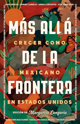 Stock image for Ms all de la frontera / Living Beyond Borders (Spanish Edition) for sale by Lakeside Books