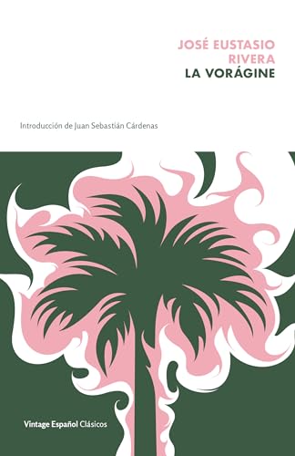 9780593313442: La vorgine / The Vortex (Spanish Edition)