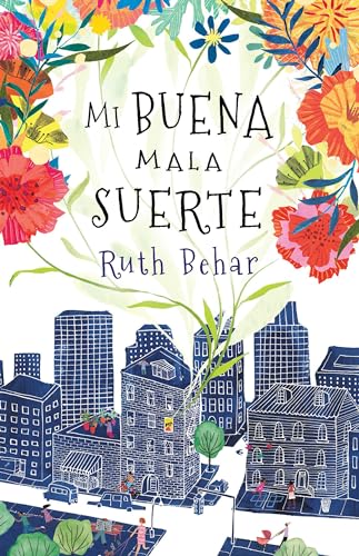 9780593313497: Mi buena mala suerte / Lucky Broken Girl (Spanish Edition)