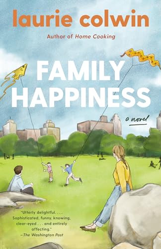 Beispielbild fr Family Happiness : A Novel zum Verkauf von Better World Books