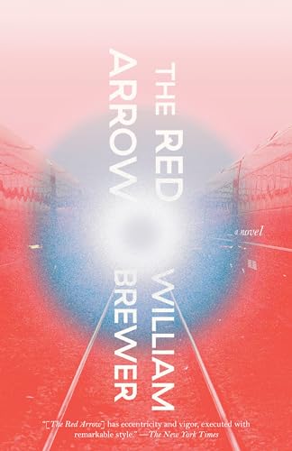 Beispielbild fr The Red Arrow: A novel zum Verkauf von BooksRun