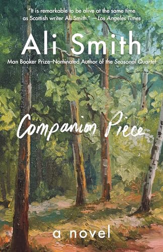Stock image for Companion Piece: A Novel [Paperback] Smith, Ali for sale by Lakeside Books