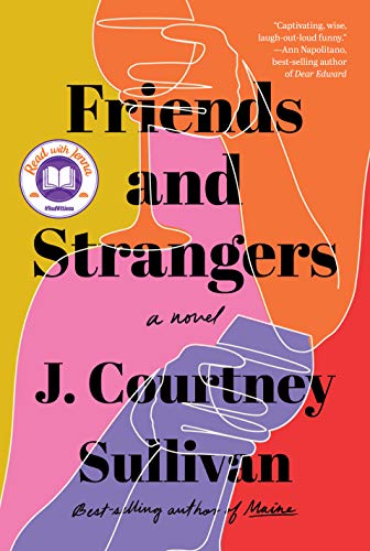 9780593318041: Friends and Strangers - Signed / Autographed Copy