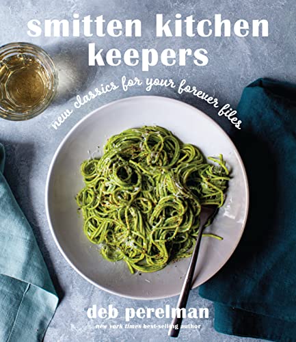 Imagen de archivo de Smitten Kitchen Keepers: New Classics for Your Forever Files: A Cookbook a la venta por HPB-Ruby