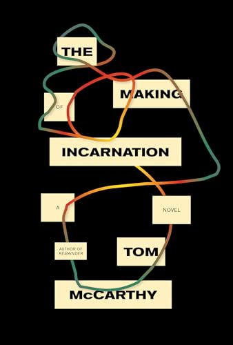 Beispielbild fr The Making of Incarnation : A Novel zum Verkauf von Better World Books