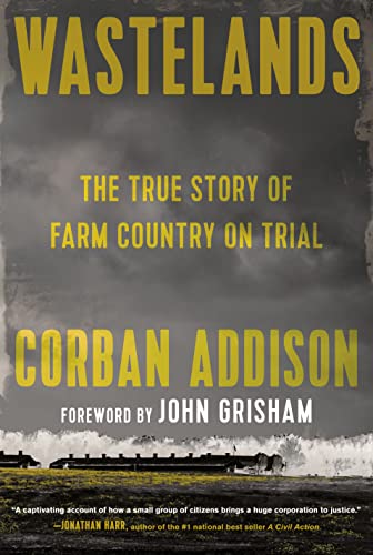 Beispielbild fr Wastelands: The True Story of Farm Country on Trial zum Verkauf von Jenson Books Inc