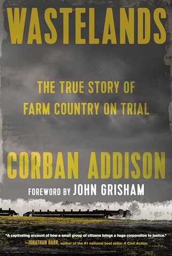Stock image for Wastelands: The True Story of Farm Country on Trial for sale by ZBK Books