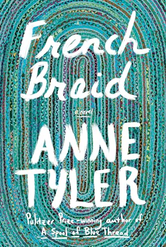 9780593321096: French Braid: A novel