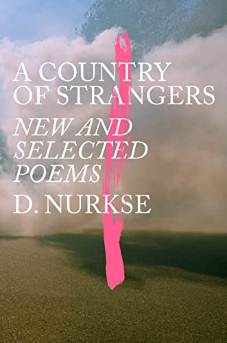 Beispielbild fr A Country of Strangers: New and Selected Poems zum Verkauf von Monster Bookshop