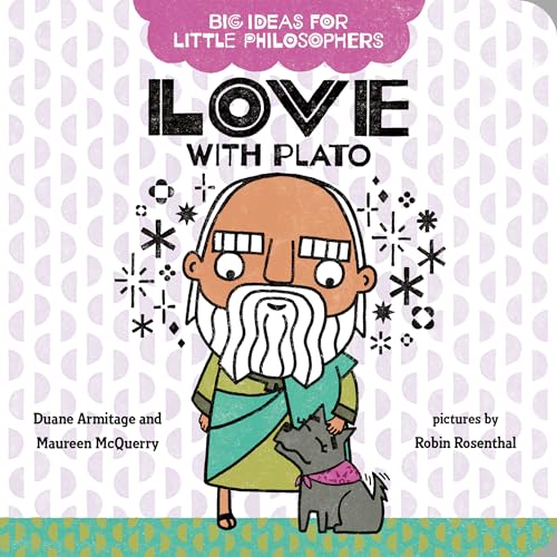 9780593322994: Big Ideas for Little Philosophers: Love with Plato: 6