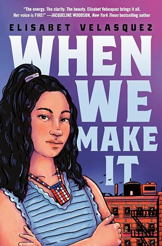 

When We Make It