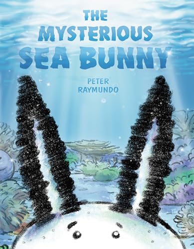 Stock image for The Mysterious Sea Bunny for sale by ThriftBooks-Atlanta
