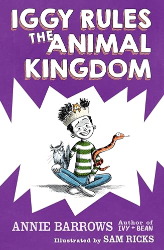 Beispielbild fr Iggy Rules the Animal Kingdom zum Verkauf von Red's Corner LLC