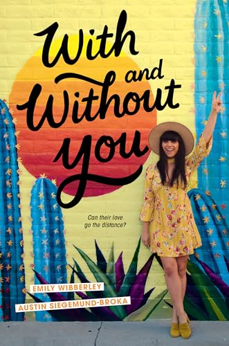 Beispielbild fr With and Without You zum Verkauf von SecondSale