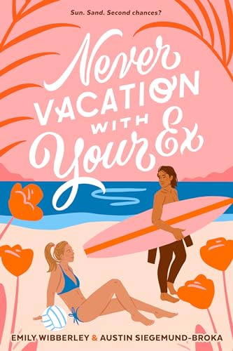 Beispielbild fr Never Vacation with Your Ex zum Verkauf von HPB-Diamond