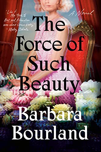 Beispielbild fr The Force of Such Beauty: A Novel zum Verkauf von BooksRun