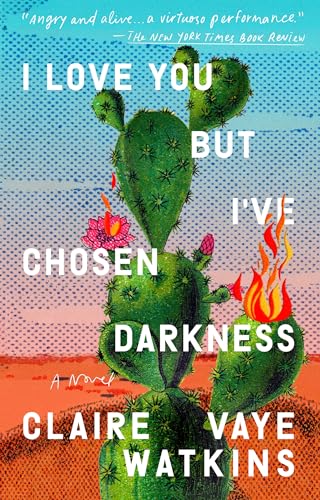 9780593330227: I Love You but I've Chosen Darkness: A Novel