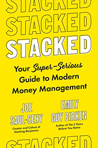 Stock image for Stacked: Your Super-Serious Guide to Modern Money Management for sale by Goodwill Books