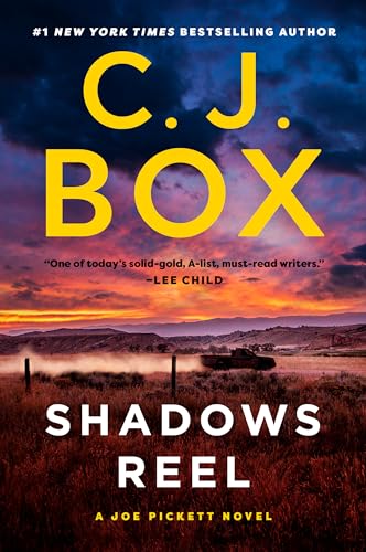 

Shadows Reel (A Joe Pickett Novel, Bk. 22)