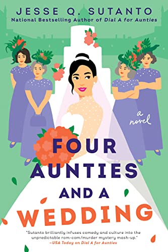 Stock image for Four Aunties and a Wedding for sale by Dream Books Co.