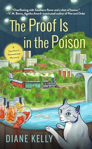 Stock image for The Proof Is in the Poison (A Southern Homebrew Mystery) for sale by Off The Shelf