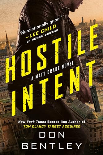 Stock image for Hostile Intent (A Matt Drake Novel) for sale by Dream Books Co.