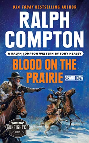 Beispielbild fr Ralph Compton Blood on the Prairie (The Gunfighter Series) zum Verkauf von PlumCircle