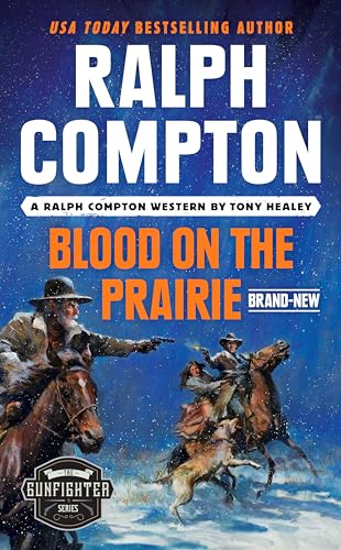 Stock image for Ralph Compton Blood on the Prairie (The Gunfighter Series) for sale by PlumCircle
