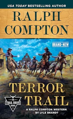 Beispielbild fr Ralph Compton Terror Trail (The Trail Drive Series) zum Verkauf von Wonder Book