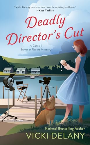 9780593334393: Deadly Director's Cut (A Catskill Summer Resort Mystery)