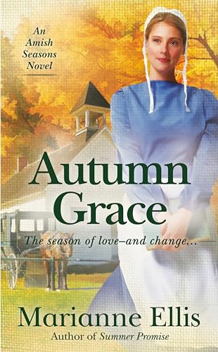 Imagen de archivo de Autumn Grace (A Season Novel) a la venta por SecondSale