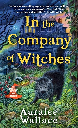 Stock image for In the Company of Witches (An Evenfall Witches B&B Mystery) for sale by Firefly Bookstore