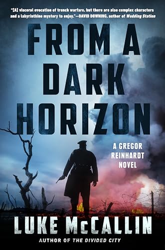 Stock image for From a Dark Horizon (Gregor Reinhardt, Bk. 4) for sale by BookOutlet