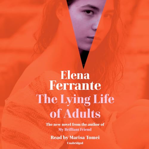 Stock image for The Lying Life of Adults for sale by SecondSale