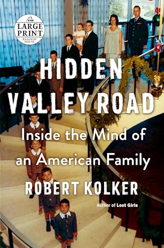 Beispielbild fr Hidden Valley Road: Inside the Mind of an American Family zum Verkauf von Wonder Book