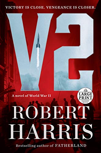 9780593342350: V2: A Novel of World War II