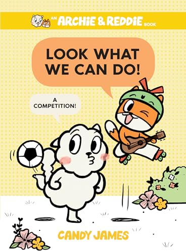 Stock image for Look What We Can Do!: A Competition! (An Archie & Reddie Book) for sale by ZBK Books