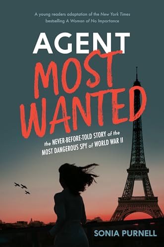 Beispielbild fr Agent Most Wanted: The Never-Before-Told Story of the Most Dangerous Spy of World War II zum Verkauf von ThriftBooks-Atlanta