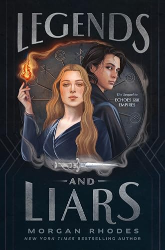 Stock image for Legends and Liars (Echoes and Empires) for sale by HPB Inc.