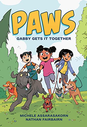 9780593351864: PAWS: Gabby Gets It Together: 1