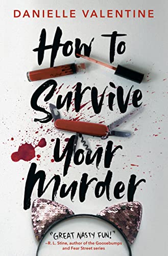 Beispielbild fr How to Survive Your Murder zum Verkauf von Zoom Books Company