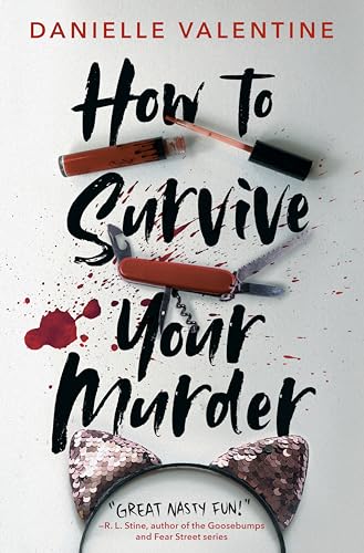 Stock image for How to Survive Your Murder for sale by Dream Books Co.