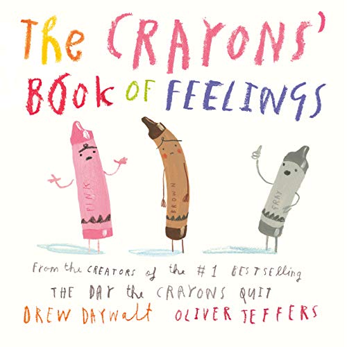 9780593352939: The Crayons' Book of Feelings: Oliver Jeffers