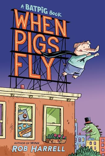 Imagen de archivo de Batpig: When Pigs Fly (A Batpig Book) a la venta por SecondSale