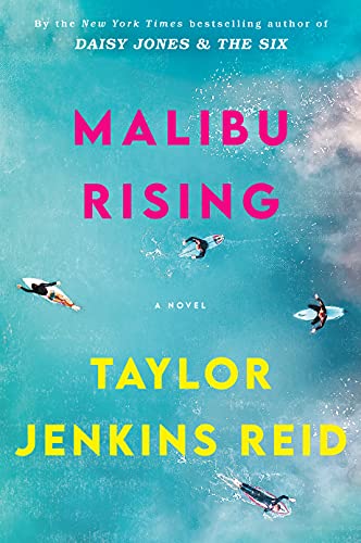 9780593355268: Malibu Rising: A Novel (California dream (crossover) serie, 3)