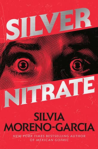 Stock image for Silver Nitrate for sale by Dream Books Co.