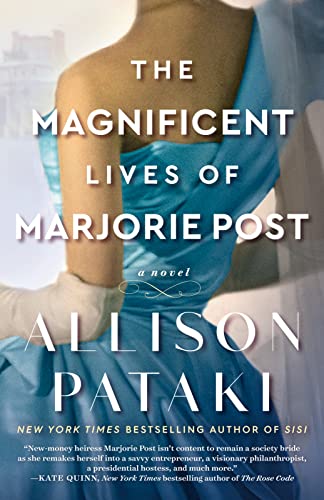 9780593355701: The Magnificent Lives of Marjorie Post: A Novel