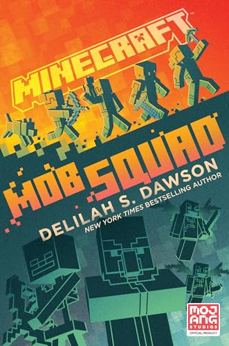 Beispielbild fr Minecraft: Mob Squad: An Official Minecraft Novel zum Verkauf von BooksRun
