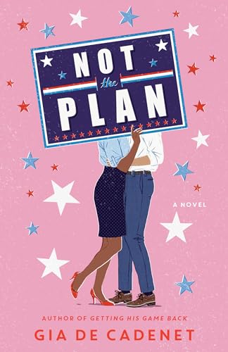 Stock image for Not the Plan: A Novel for sale by Orion Tech